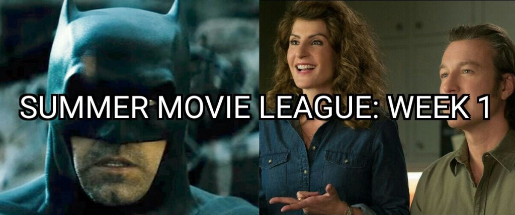 Summer Movie League 2016: Week&nbsp;1