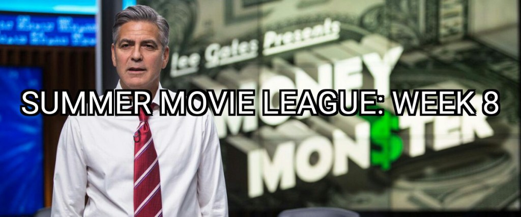 Summer Movie League: Week&nbsp;8
