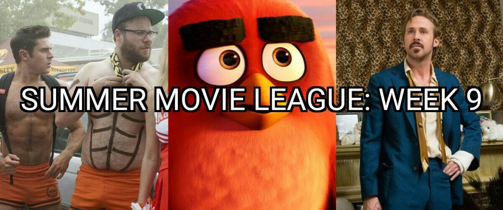 Summer Movie League: Week&nbsp;9